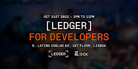 Ledger For Developers. Lisbon 2022.