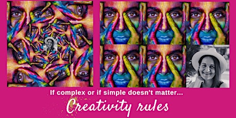 Creativity rules - If complex or if simple doesn't matter.