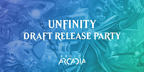 MTG Unfinity Draft Release Party Sabato 8 Ottobre