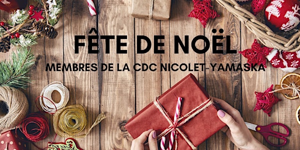 Fête de Noël membres de la CDC Nicolet-Yamaska