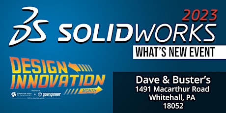 SOLIDWORKS What's New 2023 - Allentown, PA