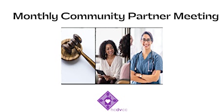 Monthly Community Partner Meeting