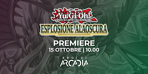 Premiere Event Yu-Gi-Oh! Sabato 15 Ottobre