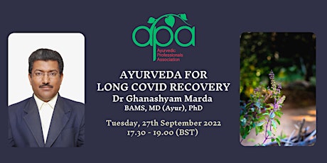 VIDEO RECORDING APA WEBINAR: AYURVEDA FOR LONG COVID RECOVERY BY DR MARDA