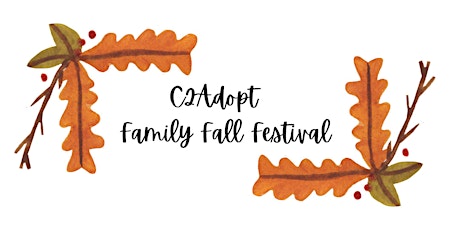 C2Adopt Family Fall Festival