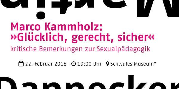 Marco Kammholz: "Glücklich, gerecht, sicher"