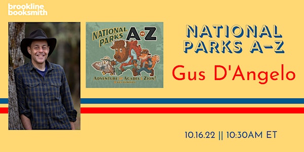 Picture Book Hour Live! Gus D'Angelo: National Parks A-Z