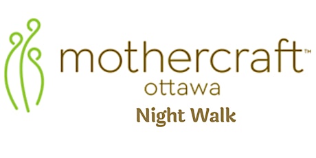 Mothercraft Ottawa EarlyON: Night Walk