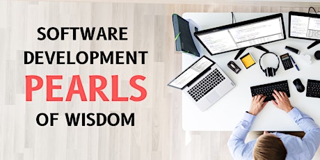 Software Development Pearls of Wisdom