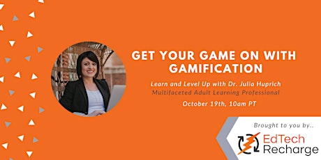 Get your Game on with Gamification