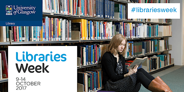 Libraries Week @UofGLibrary Tours