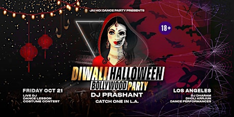 DIWALI-HALLOWEEN Bollywood Costume Party in Los Angeles | DJ Prashant