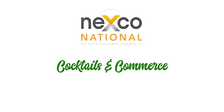 neXco National Live! Cocktails & Commerce ( Women in Business Focused)