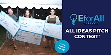 EforAll Cape Cod All Ideas Pitch Contest