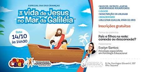 Imagem principal do evento Especial Dia das Crianças - A Vida de Jesus no Mar da Galileia
