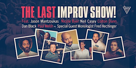The Last Improv w/ Jason Mantzoukas, Nicole Byer, Dan Black + More!