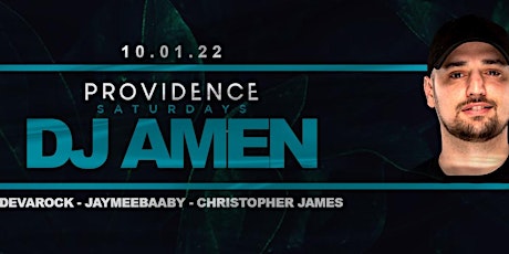 Providence Saturdays with DJ Amen 10/01/22