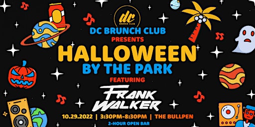 Halloween by the Park DAY PARTY feat. DJ Frank Walker