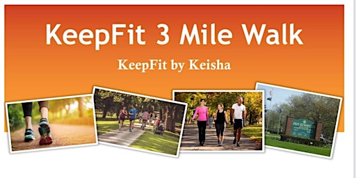 KeepFit 3 Mile Walk