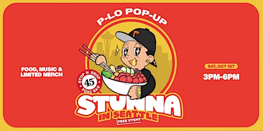STUNNA in Seattle (P-Lo Pop-Up)