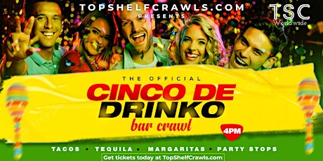 Cinco De Drinko Bar Crawl - St. Pete