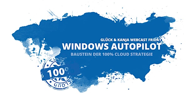 Windows AutoPilot für ein einfaches Deployment