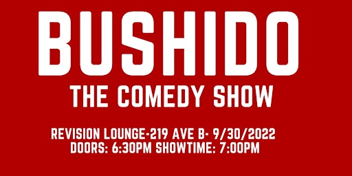 The Bushido Show - Live Comedy primary image