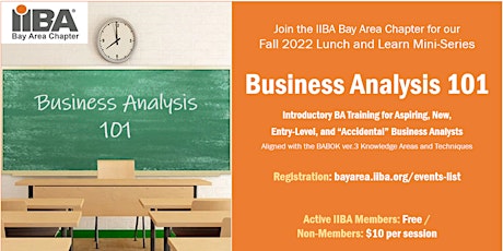 Business Analysis 101: Lunch & Learn Series for Aspiring and New BAs