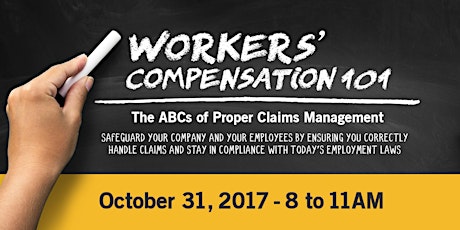 WORKERS’ COMPENSATION 101 - The ABCs of Proper Claims Management primary image