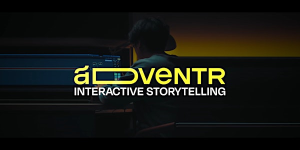 Adventr Interactive Storytelling Boot Camp