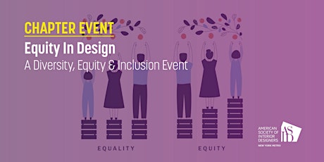 Equity in Design: A Diversity, Equity & Inclusion Event