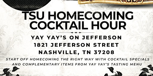 TSU Homecoming Cocktail Hour