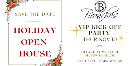 Branches Holiday VIP Kick Off Party 2022