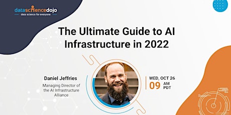 The Ultimate Guide to AI Infrastructure in 2022