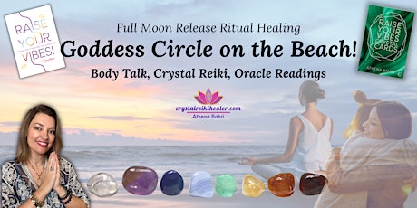 Goddess Circle Full Moon Reiki Release