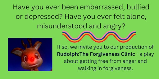 Rudolph: The Forgiveness Clinic