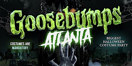 GOOSEBUMPS ATLANTA | HALLOWEEN COSTUME PARTY AT DISTRICT | SUN OCT. 30th