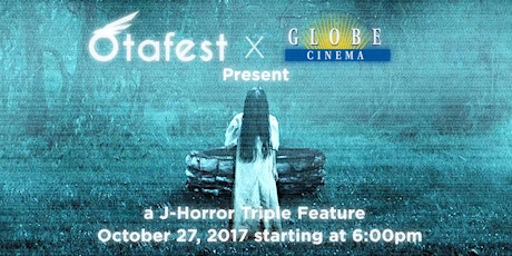 J-Horror Movie Marathon at The Globe primary image