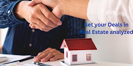 Imagen principal de Get your Deals in Real Estate analyzed(Zoom)