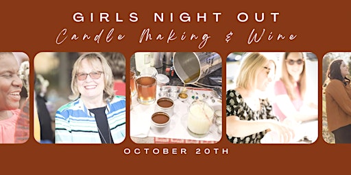 A Girls Night Out: Candle Making & Wine
