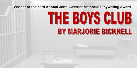 MAC Playreading: The Boys Club by Marjorie Bicknell