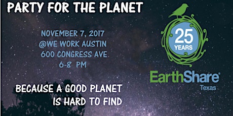 EarthShare of Texas' Silver Anniversary Party primary image