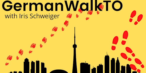 German Walk  - A Treasure Hunt Through Toronto