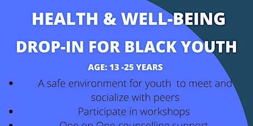 Health & Well-Being Drop-In For Black Youth