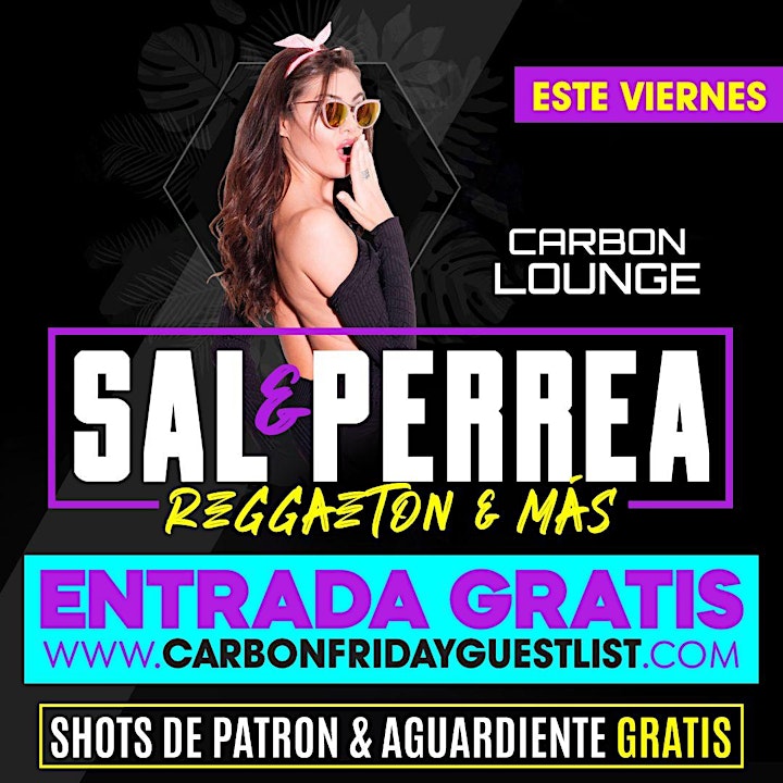 This Friday • Sal y Perrea @ Carbon Lounge • Free guest list image