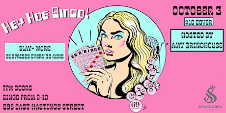Hey Hoe Bingo! Hosted by Amy Grindhouse
