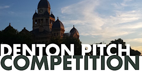 Work Sprint: Fill Out Your Application for the Denton Pitch Competition!