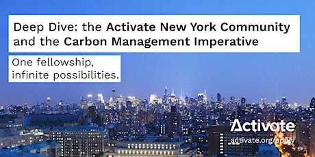Deep Dive: Activate New York and the Carbon Management Imperative