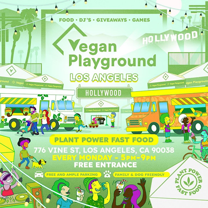Vegan Playground LA Hollywood - Plant Power Fast Food - October 3, 2022 image
