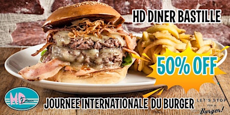 Image principale de Journée Internationale du Burger au HD Diner Bastille!